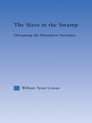 cover image of The Slave in the Swamp